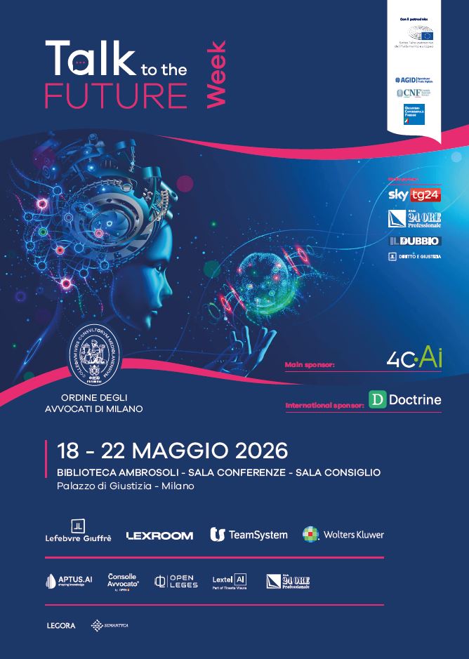 Talk to the Future Week 2026: cinque giorni di incontri su tecnologia e giustizia